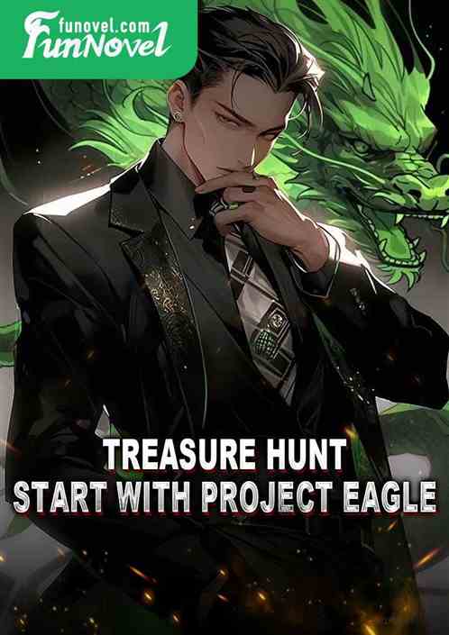 Treasure Hunt: Start with Project Eagle