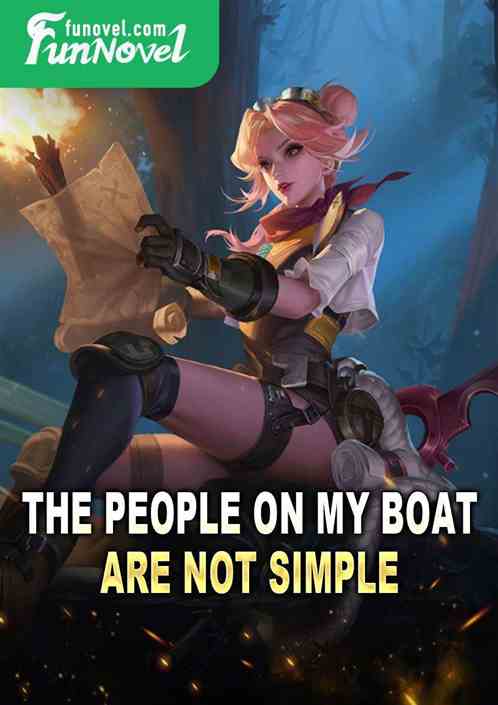 The people on my boat are not simple