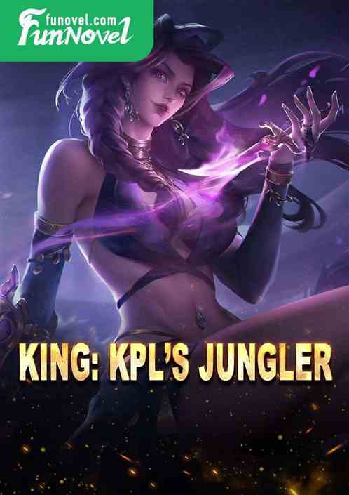 King: KPLs Jungler