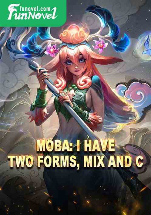 Moba: I have two forms, mix and C