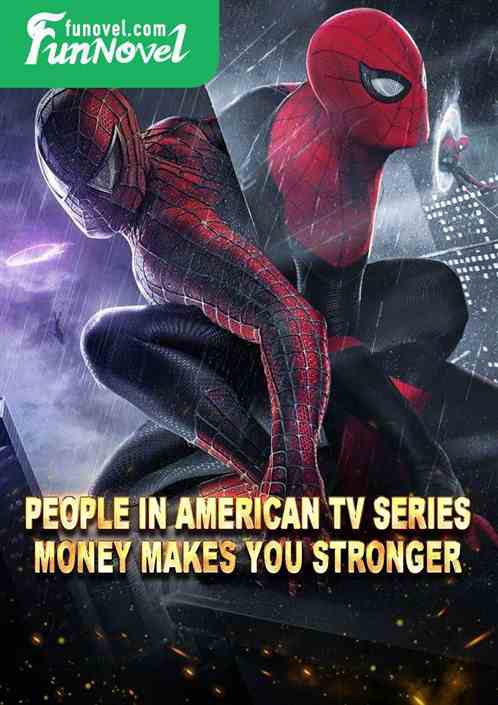 People in American TV Series: Money Makes You Stronger!