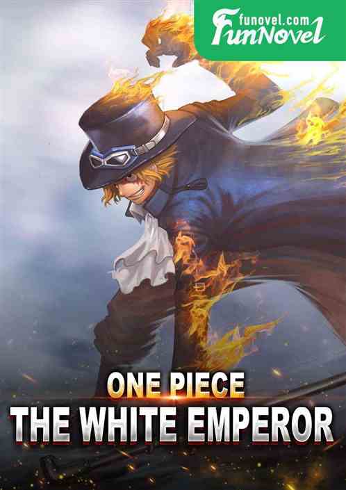 One Piece: The White Emperor