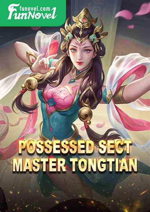 Possessed Sect Master Tongtian