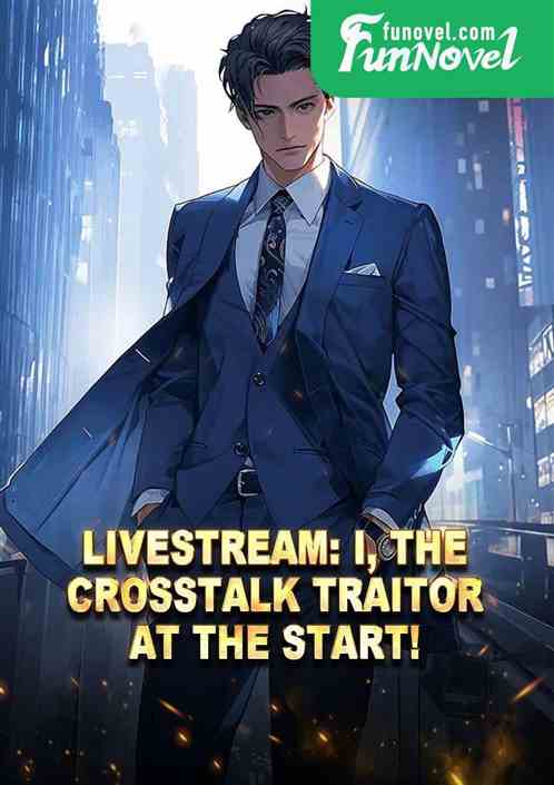 Livestream: I, the crosstalk traitor at the start!