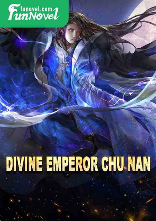 Divine Emperor Chu Nan