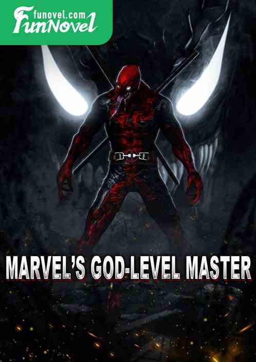 Marvels God-level Master