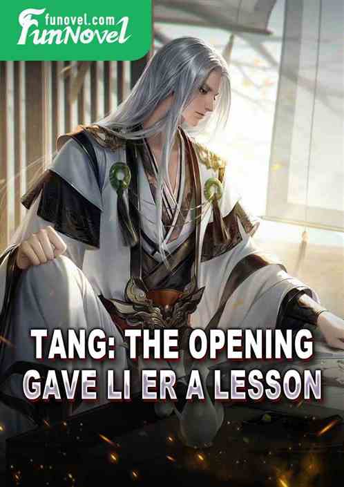 Tang: The opening gave Li Er a lesson