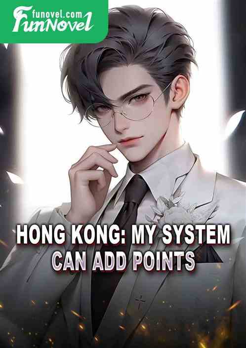 Hong Kong: My System Can Add Points