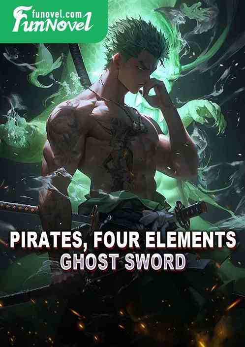 Pirates, Four Elements Ghost Sword