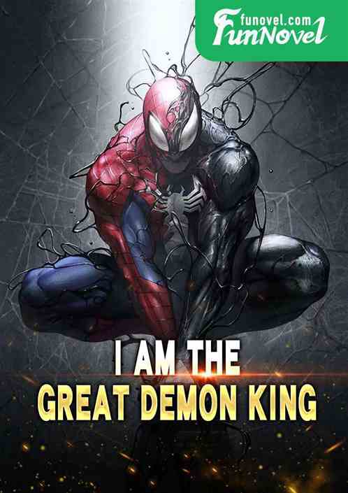 I Am the Great Demon King