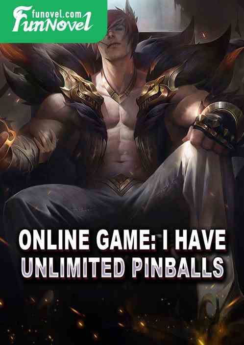 Online game: I have unlimited pinballs