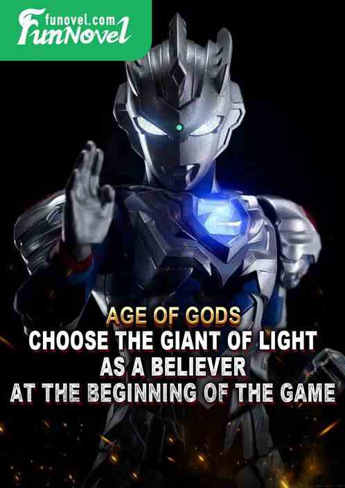 Age of Gods: Choose the Giant of Light as a believer at the beginning of the game.