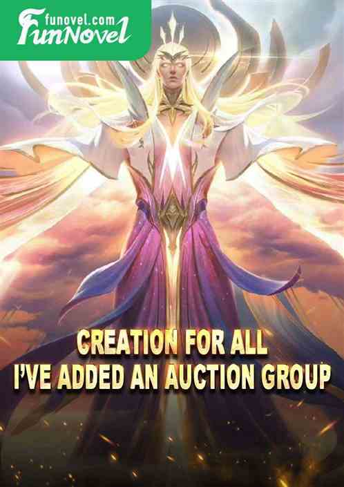 Creation for All: Ive Added an Auction Group