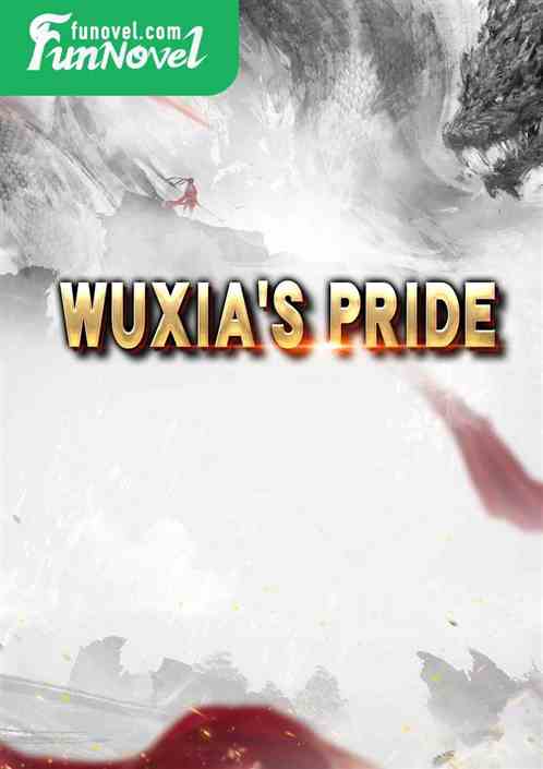 Wuxias Pride