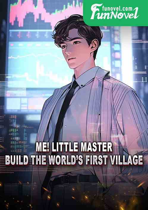 Me! Little Master, build the worlds first village