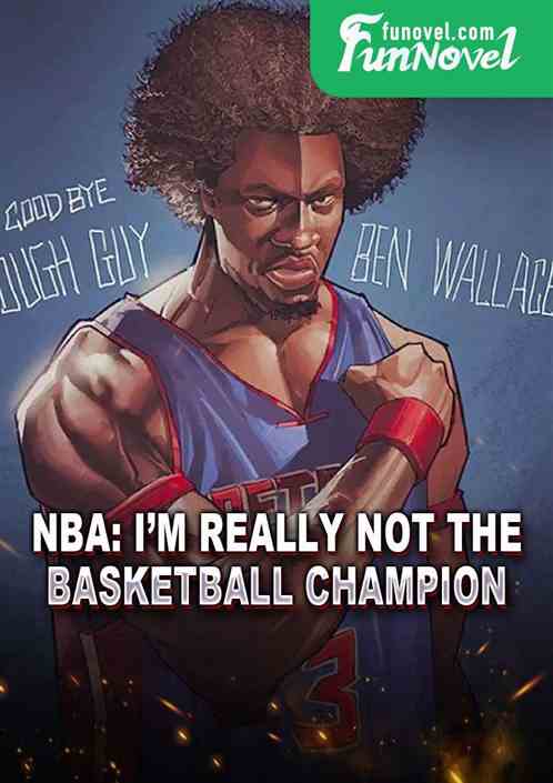 NBA: Im really not the basketball champion