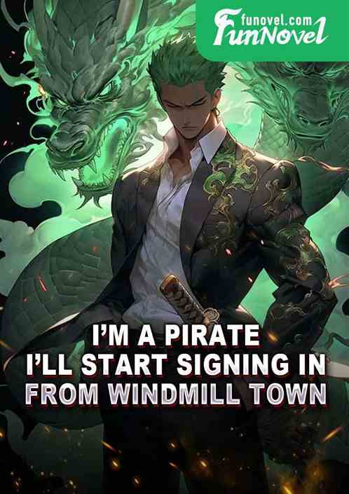 Im a pirate. Ill start signing in from Windmill Town.