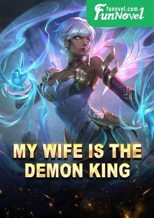 My Wife Is the Demon King