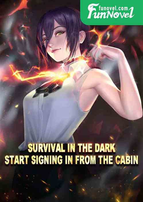 Survival in the Dark: Start signing in from the cabin