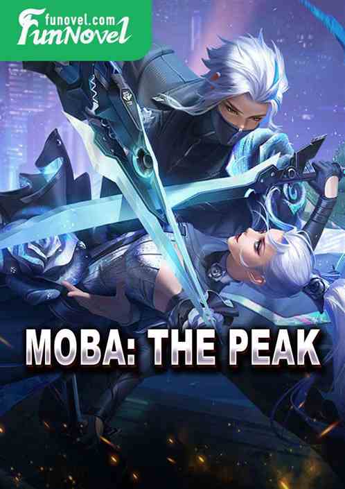 Moba: The Peak