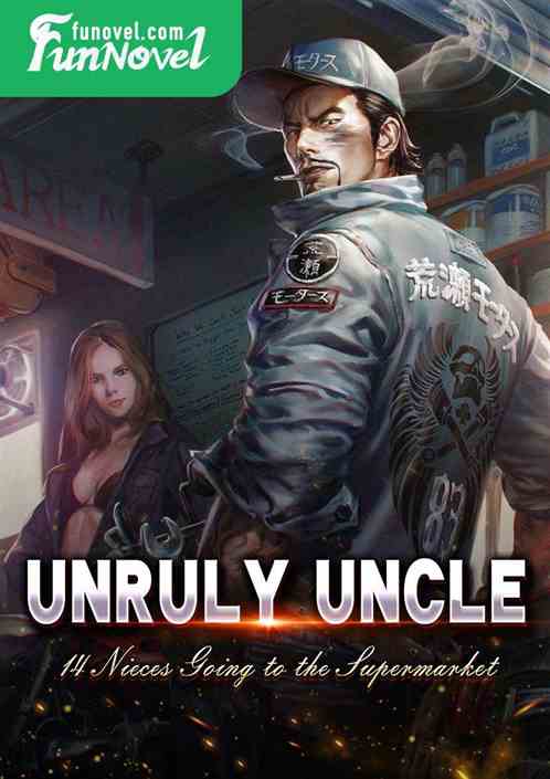 Unruly Uncle: Taking 14 Nieces to the Supermarket at the Beginning