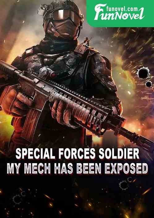 Special Forces Soldier: My Mech Has Been Exposed