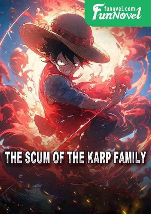 The scum of the Karp family!