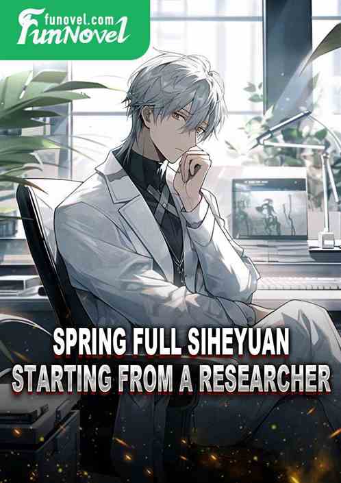 Spring Full Siheyuan: Starting from a Researcher