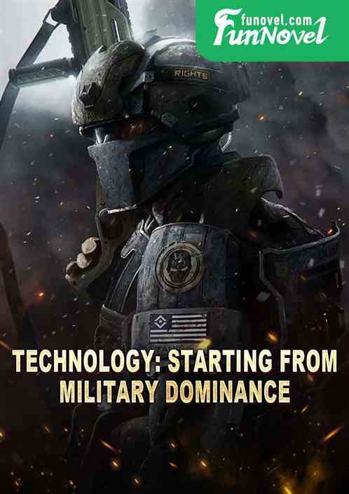 Technology: Starting from military dominance