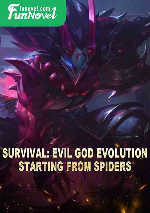 Survival: Evil God Evolution Starting from Spiders