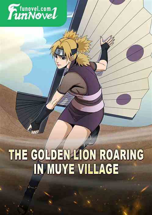 The golden lion roaring in Muye Village