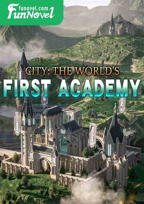 City: The World's First Academy