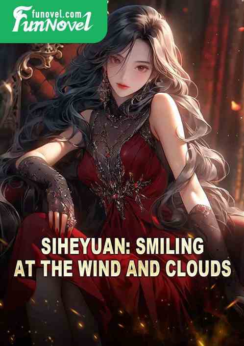 Siheyuan: Smiling at the Wind and Clouds