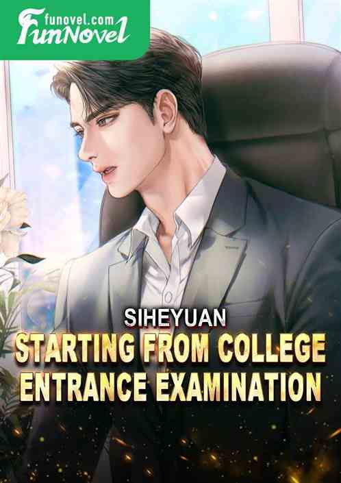 Siheyuan: Starting from College Entrance Examination