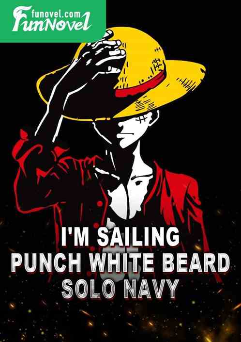 I'm Sailing: Punch White Beard, Solo Navy