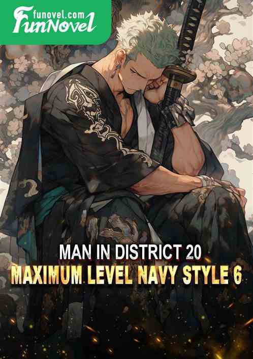 Man in District 20: Maximum Level Navy Style 6