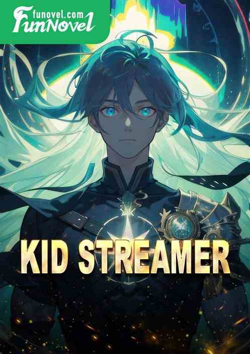 Kid Streamer