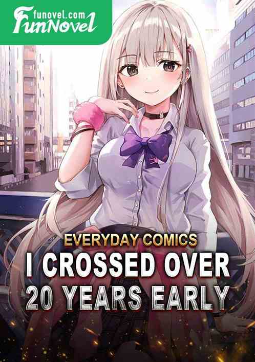 Everyday Comics: I crossed over 20 years early