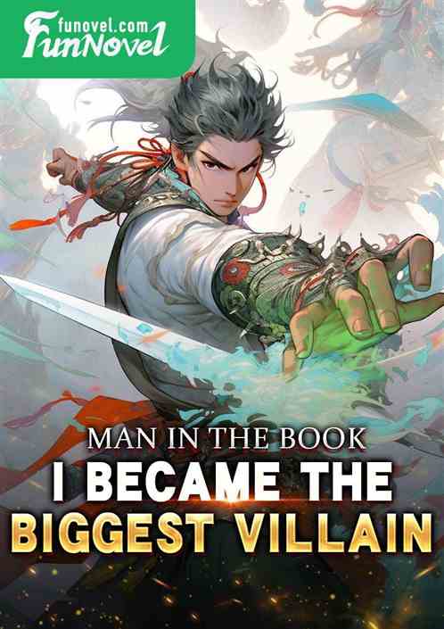 Man in the Book: I became the biggest villain