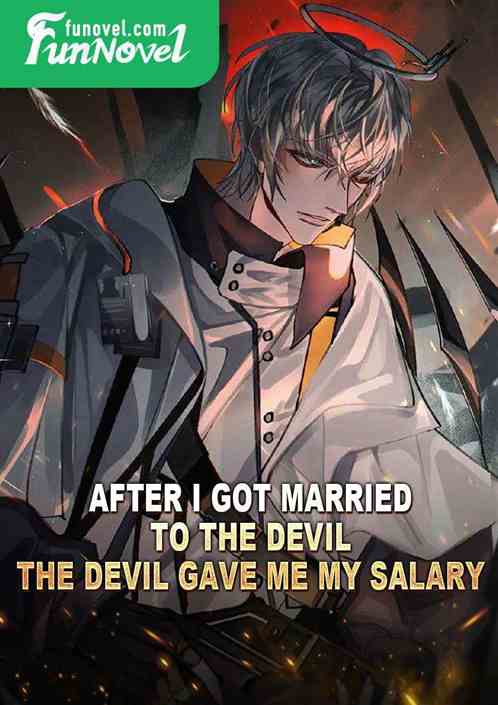 After I got married to the devil, the devil gave me my salary.