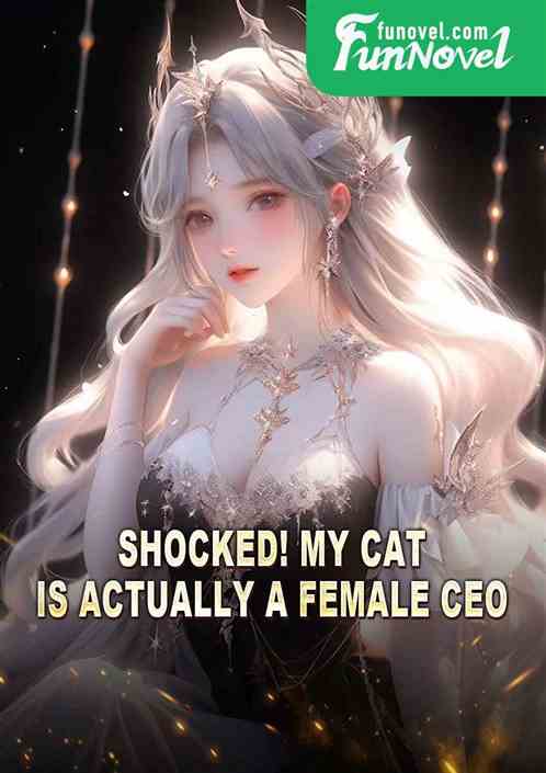 Shocked! My cat is actually a female CEO