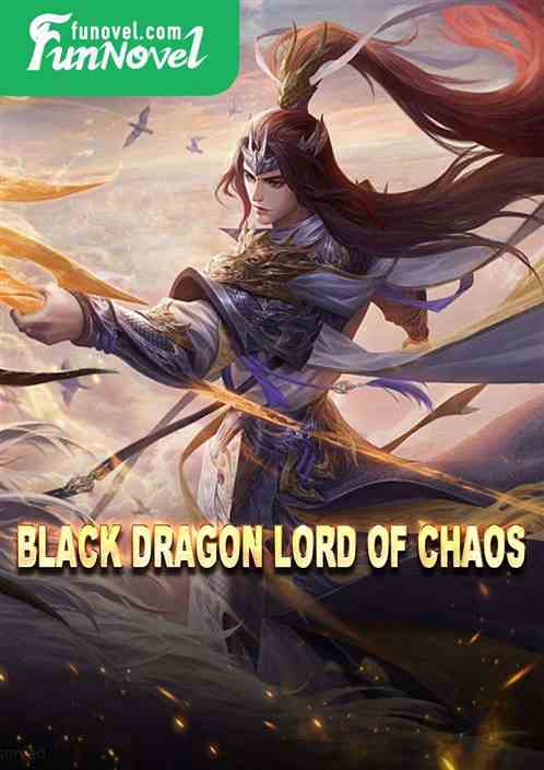 Black Dragon Lord of Chaos