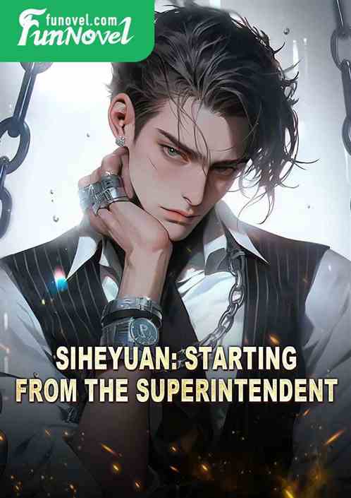 Siheyuan: Starting from the superintendent