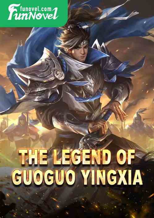 The Legend of Guoguo Yingxia