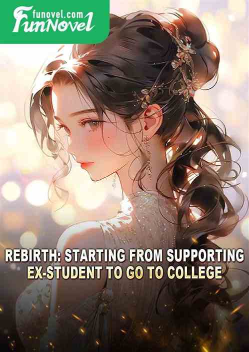 Rebirth: Starting from Supporting Ex-Student to Go to College