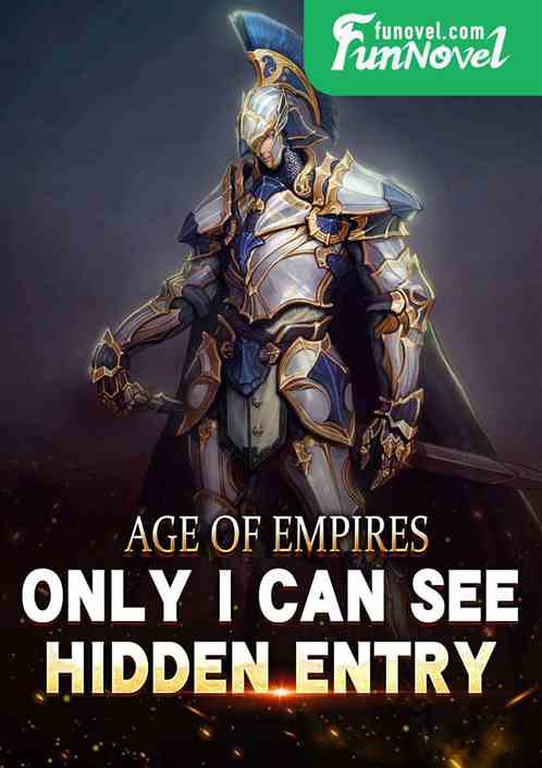 Age of Empires: Only I Can See Hidden Entry