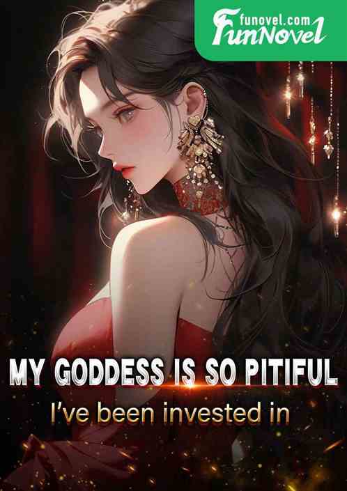 My goddess is still so pitiful. I've invested in her!