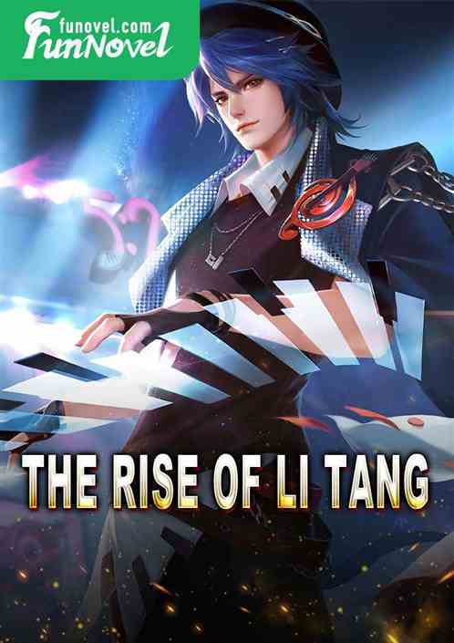 The Rise of Li Tang