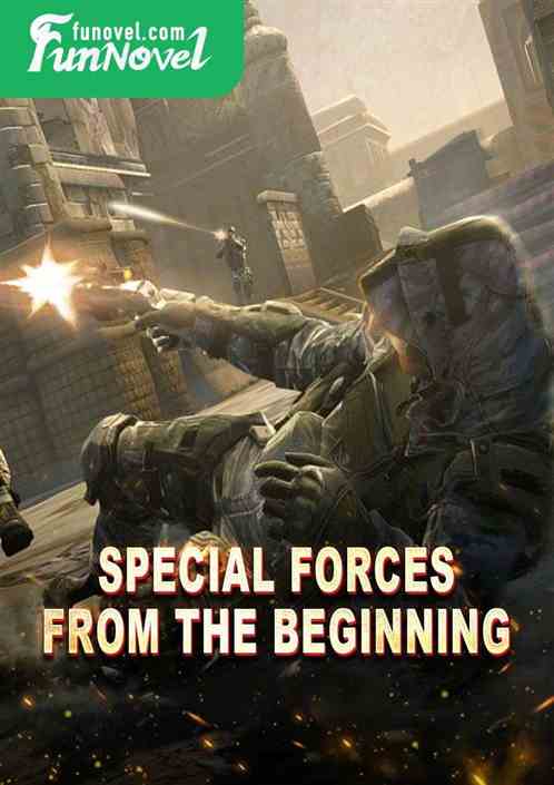 Special forces from the beginning