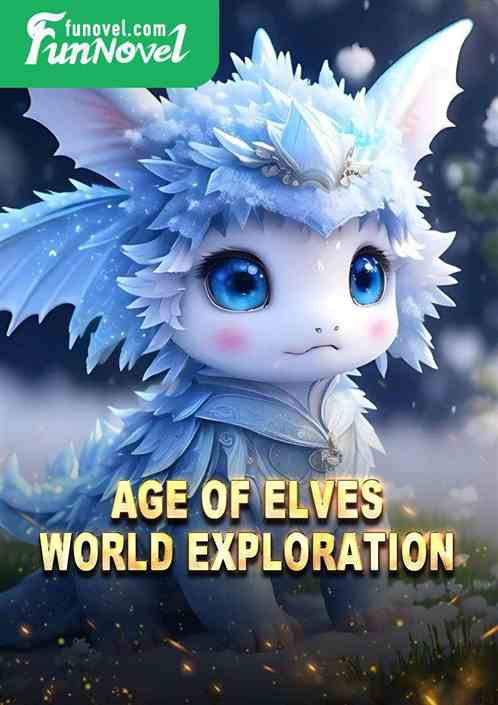 Age of Elves: World Exploration